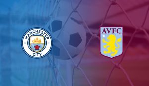 Manchester City vs Aston Villa Free Betting Tips